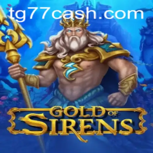 Unveiling 'GoldofSirens': An Immersive Gaming Experience with TG77.com