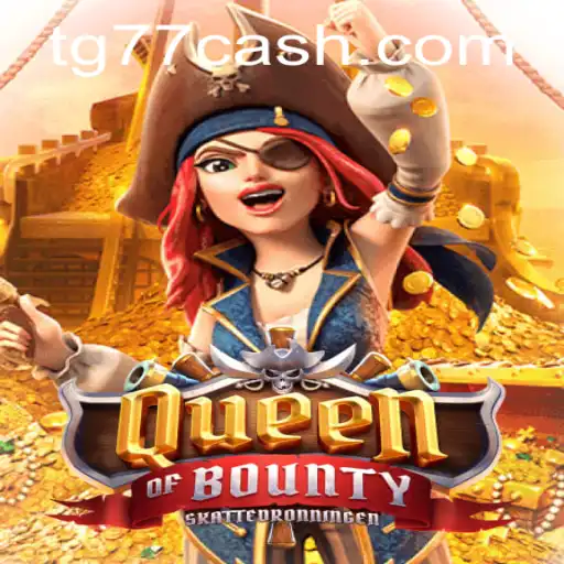 Explore the Thrilling World of QueenofBounty on TG77.com