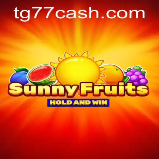 Experience the Vibrant World of SunnyFruits at TG77.com