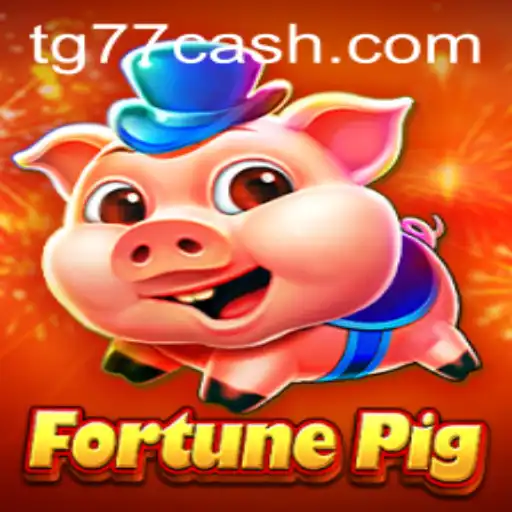Explore the World of FortunePig: A Comprehensive Guide to TG77.com's Exciting Game