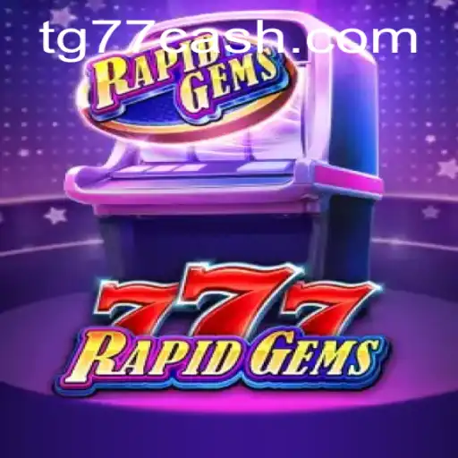 An In-Depth Look at RapidGems777: The Thrilling Casino Game